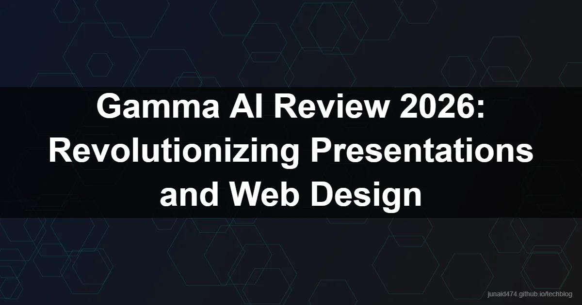 Gamma AI Review 2026: Revolutionizing Presentations and Web Design