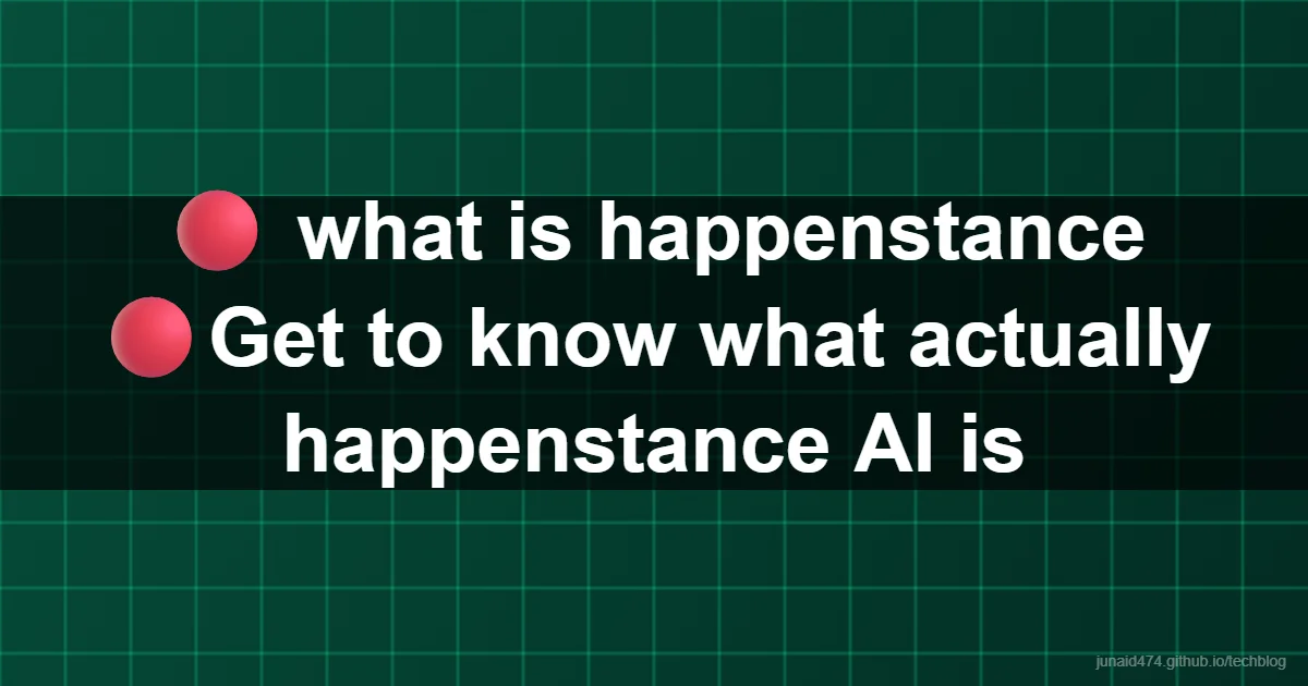 🔴 what is happenstance 🔴Get to know what actually happenstance AI is
